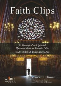 Faith Clips, by Fr. Robert Barron (DVD)