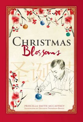 Christmas Blossoms, by Priscilla Smith McCaffrey (hardcover)