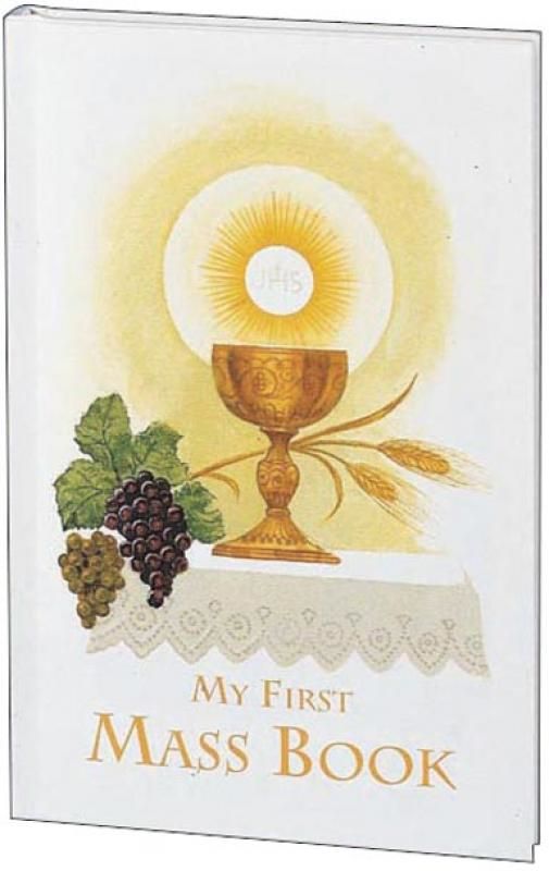 Girl's First Mass Book (My First Eucharist Edition) (hardcover)