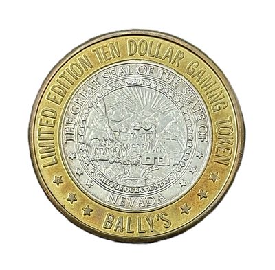 Bally's Las Vegas Nevada $10 Silver Strike Limited Edition 777 Slots / State Seal Bimetallic Gaming Token