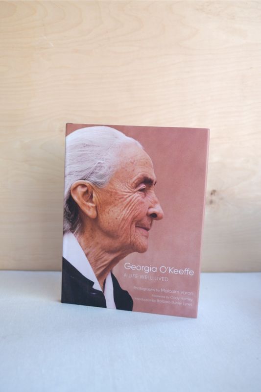 Georgia O&#39;Keeffe: A Life Well Lived by Malcom Varon