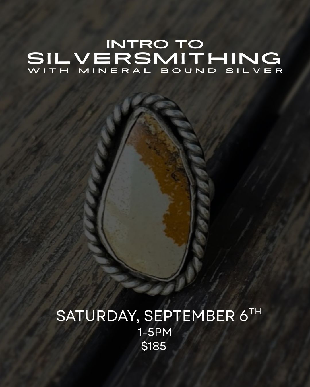 Intro to Silversmithing