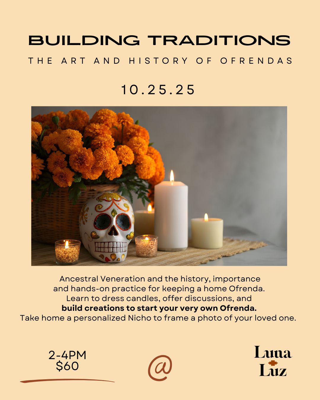 Building Traditions: The Art and History of Ofrendas