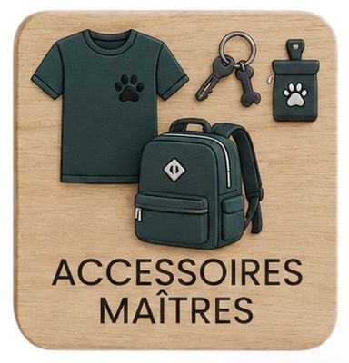 Accessoires pour le maître