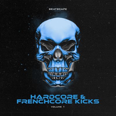 Hardcore &amp; Frenchore Kicks (Vol. 1)
