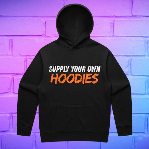 Supply your own Hoodie
