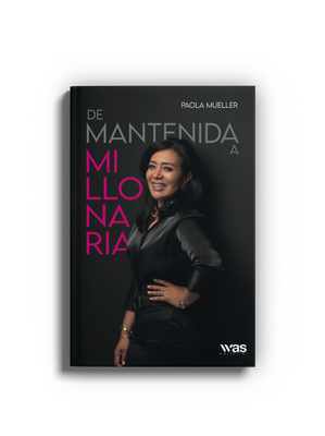 De mantenida a millonaria