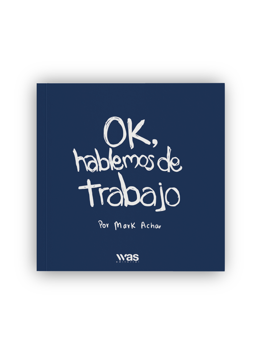 Ok, hablemos de trabajo
