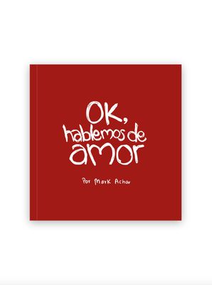 Ok, hablemos de amor