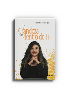 La grandeza está dentro de ti