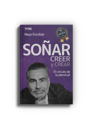 Soñar, creer y crear
