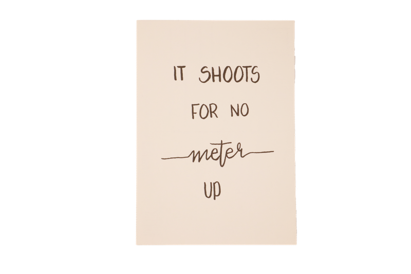 ​‘It Shoots For No Meter Up’ Kaart