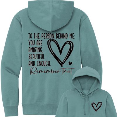 Dear Person Behind Me Hoodie