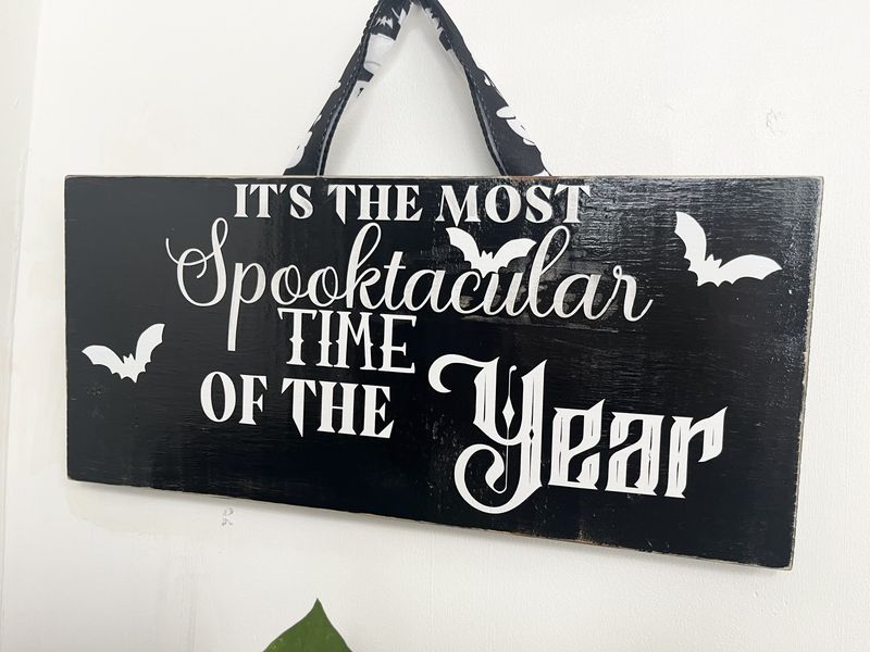 Spooktacular Time of Year wall sign