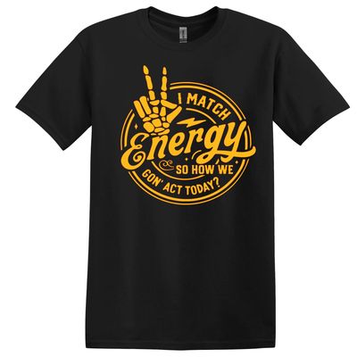 I Match Energy T-shirt