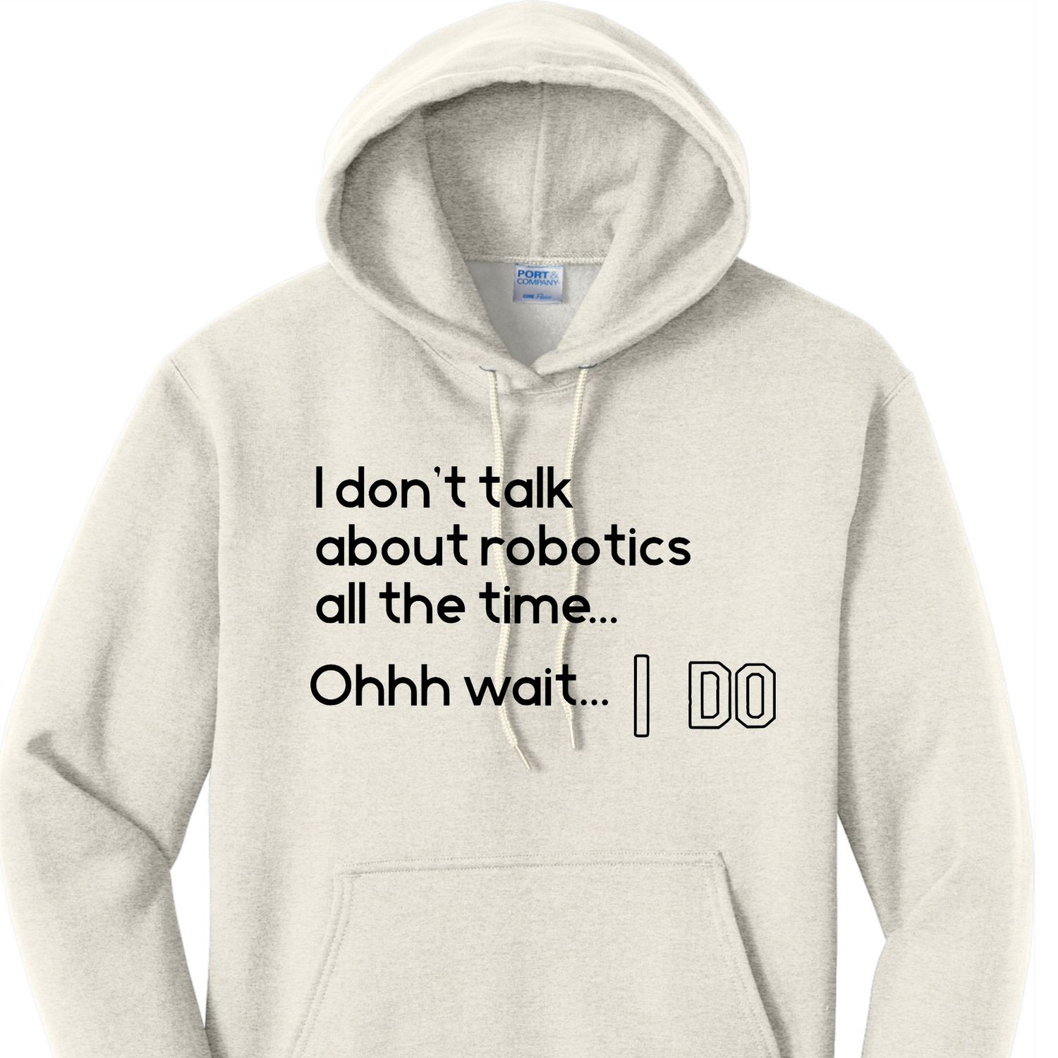 Robotics Hoodie