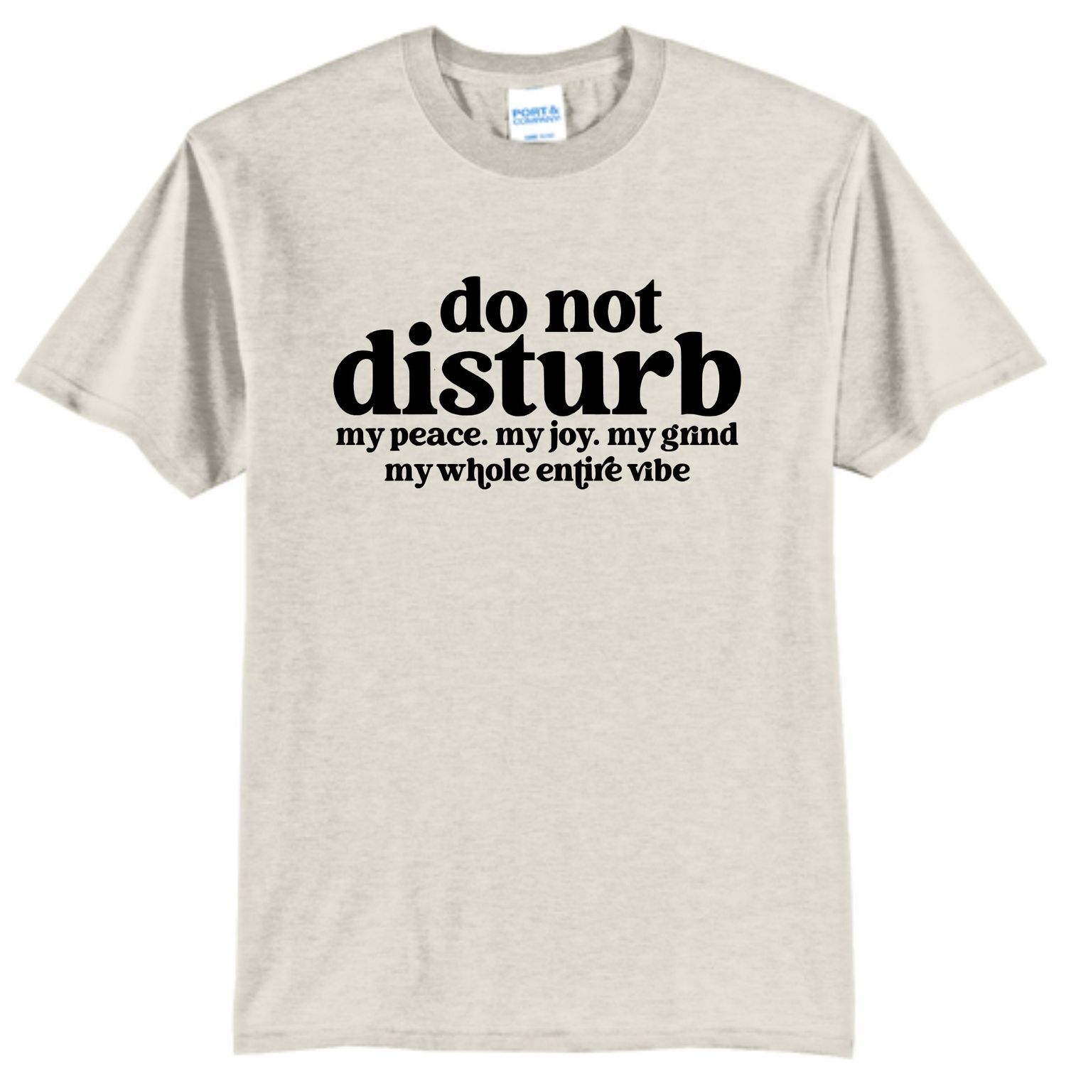 Do Not Disturb My Vibe