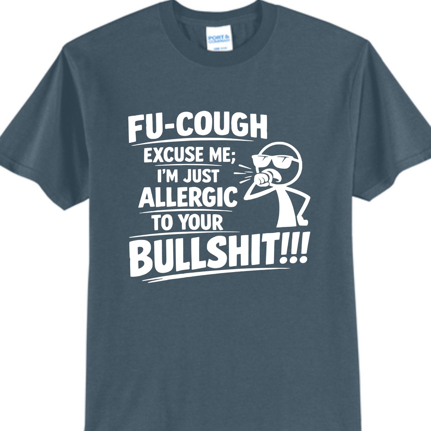 Allergic to your Bullsh*t
