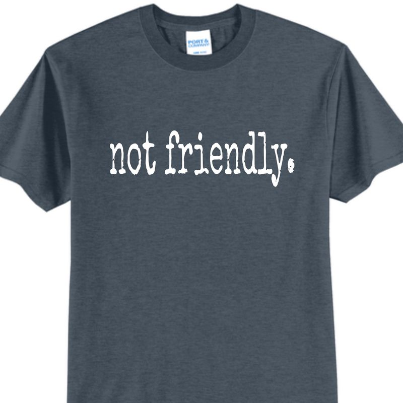 Not Friendly