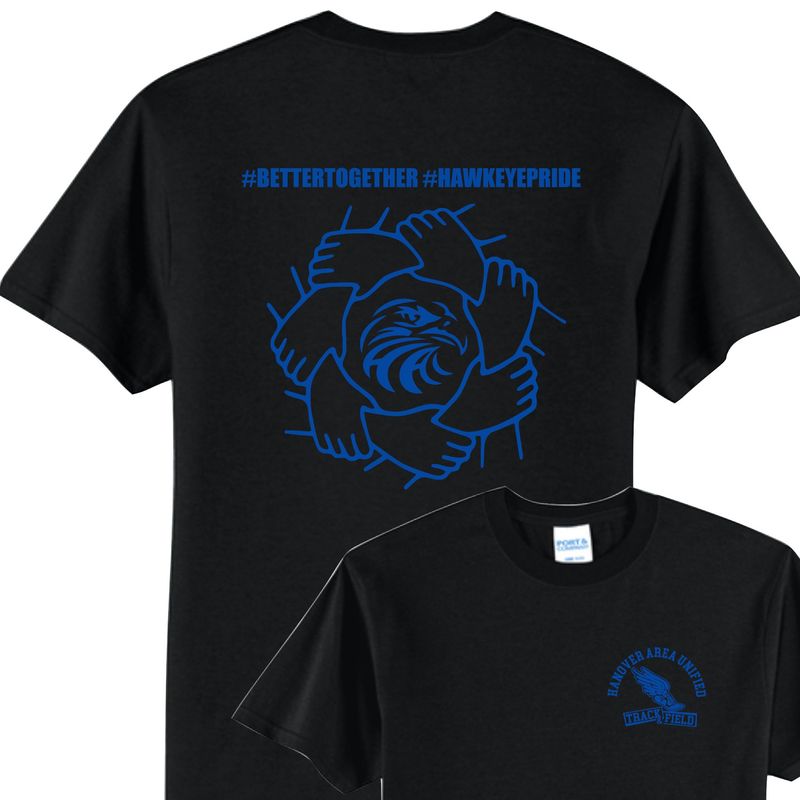 Hanover Area Unified Track &amp; Field Better Together Shirt