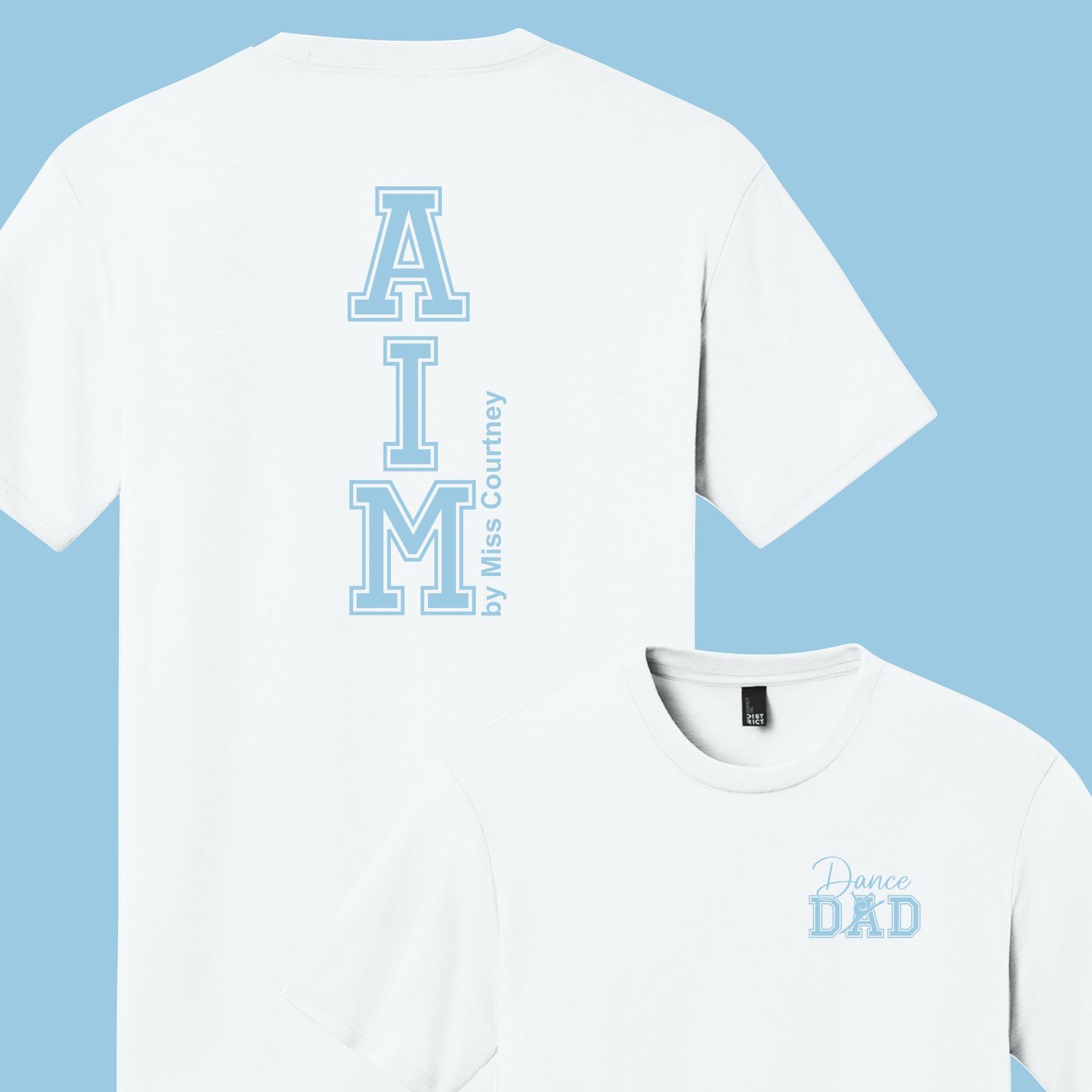 AIM Dance Dad Tshirt