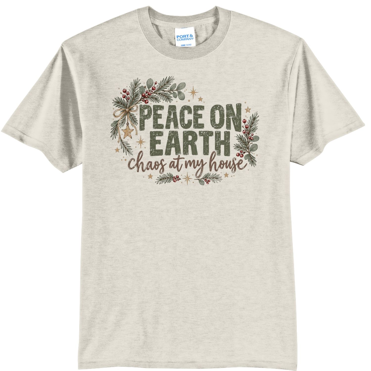 Peace on Earth Chaos at my House