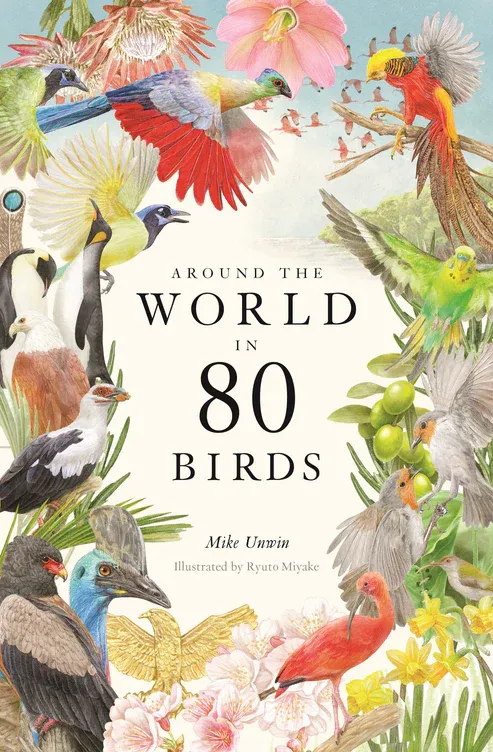 Around the World in 80 Birds Book