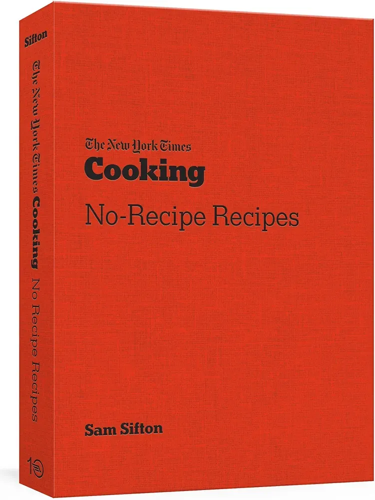 Nyt Cooking No-Recipe Recipes