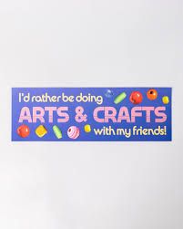 Bumper Sticker, Arts &amp; Crafts