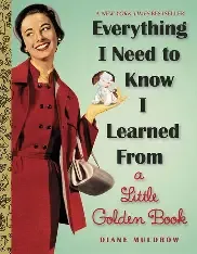 Everything I Need To Know
