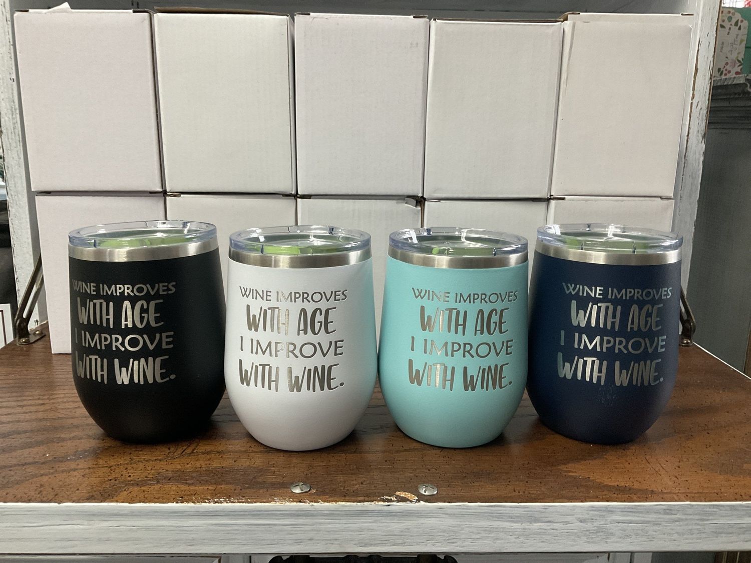 Wine Tumbler 12 oz Wine Improves With Age