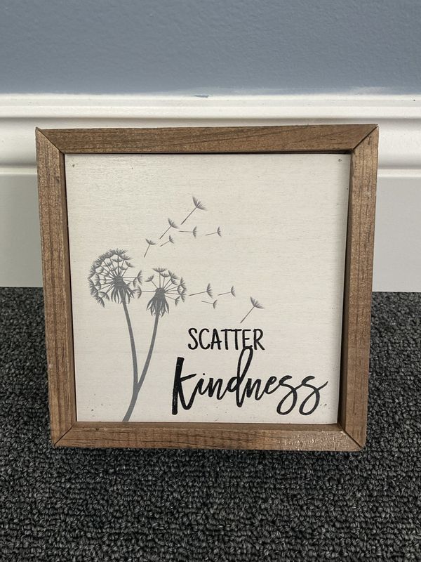 Sign 6x6 Scatter Kindness