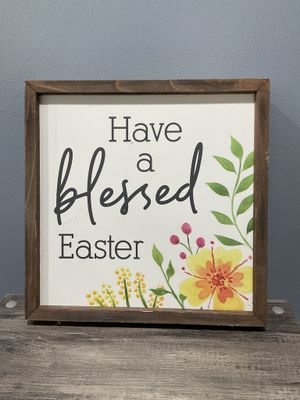 W-MNFT 460 Sign 12x12-"Have A Blessed Easter"