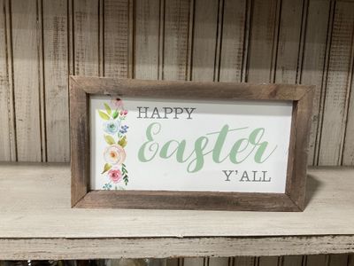 W-MNFT 479 480 Sign 5x9-"Happy Easter Y'All" w/Flowers on Left