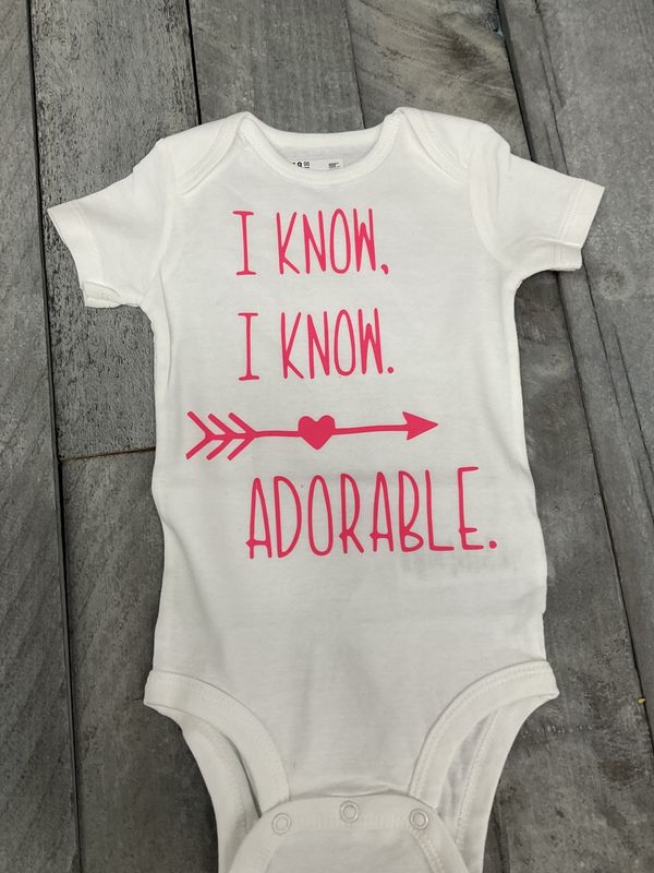 I Know, I Know, I&#39;m Adorable 12 months