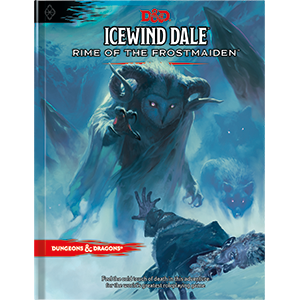 Dungeons &amp; Dragons - Rime of the Frostmaiden