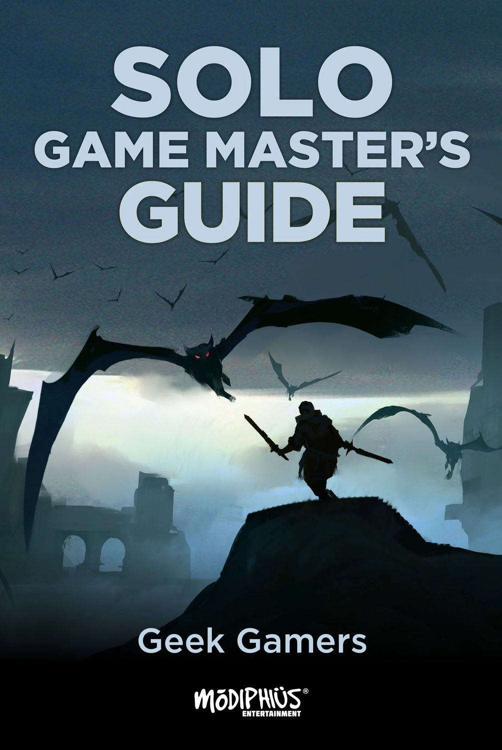 Solo Game Master&#39;s Guide