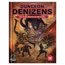 DND 5E: Dungeon Denizens