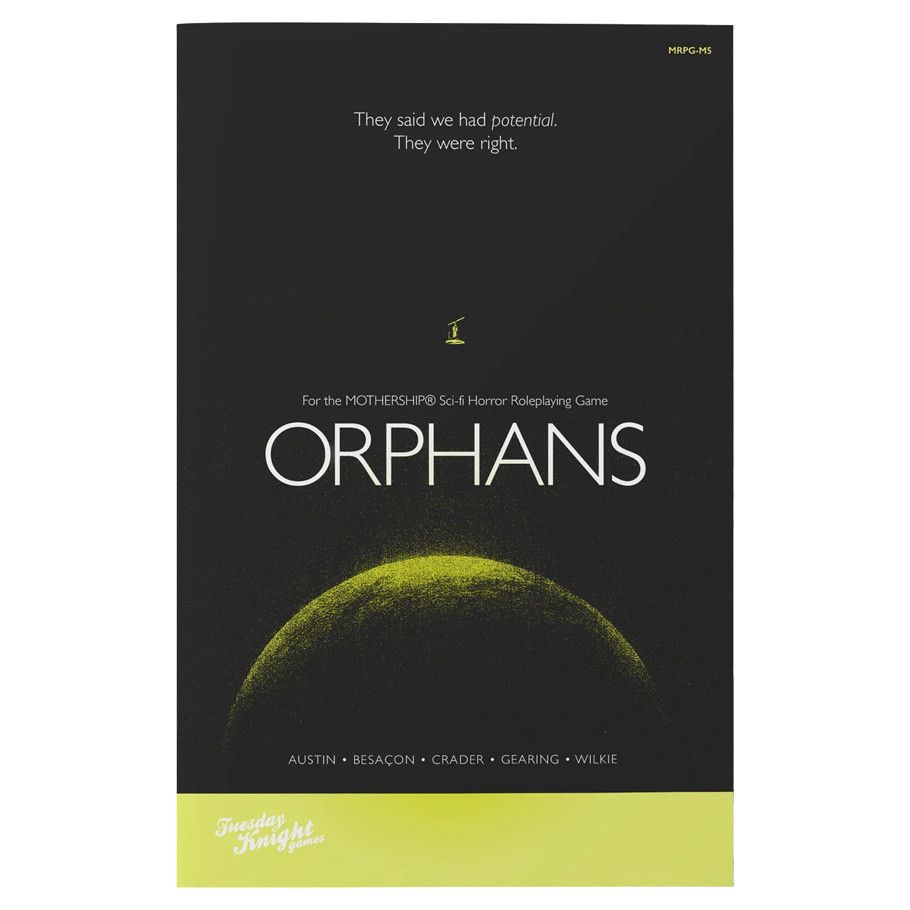 Mothership: Orphans