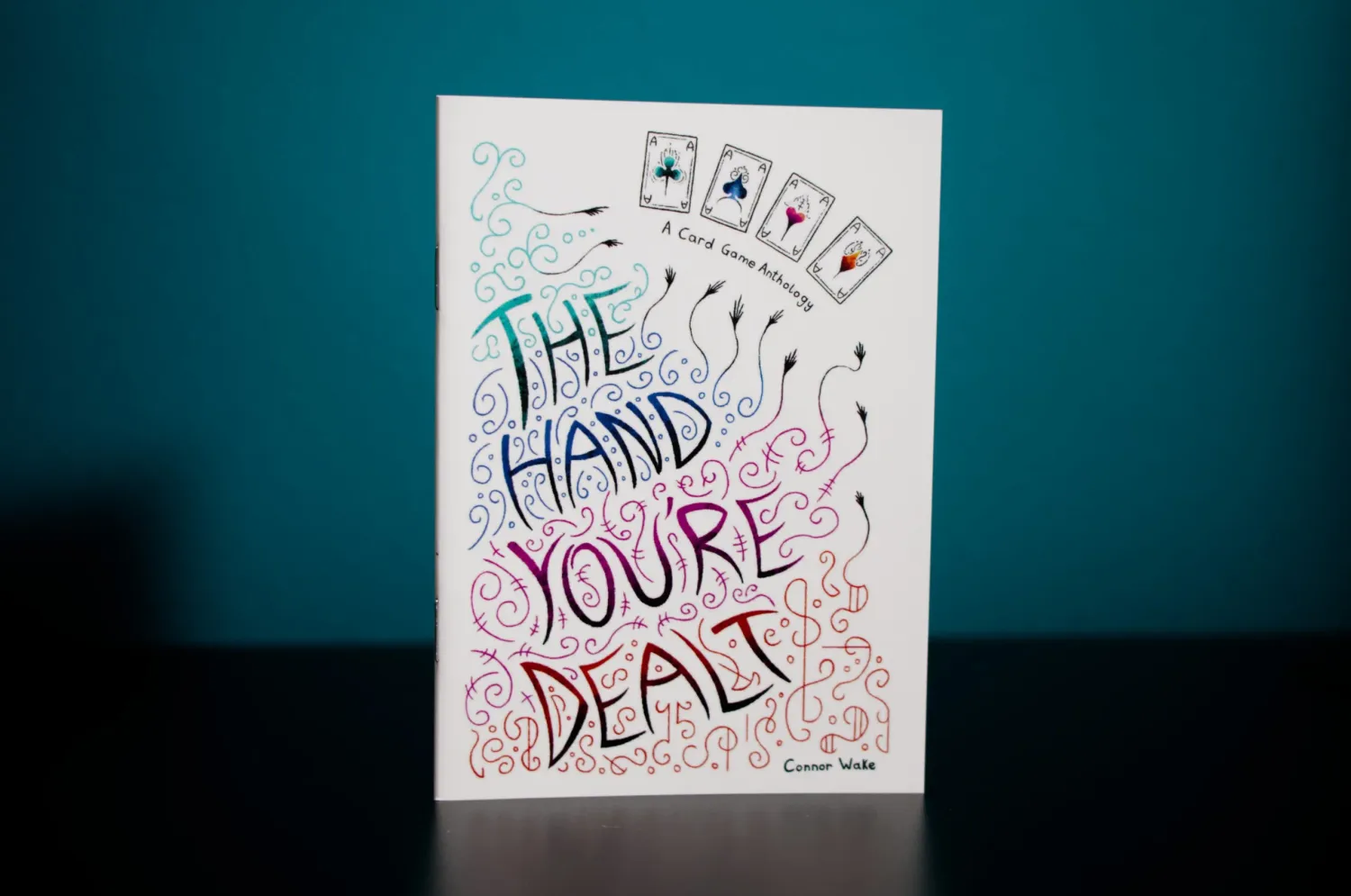The Hand You're Dealt