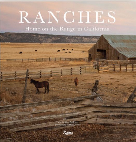 Ranches:  Home on the Range in California