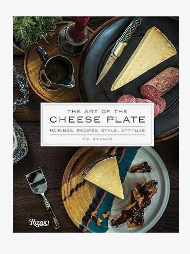 Art of the Cheese Plate