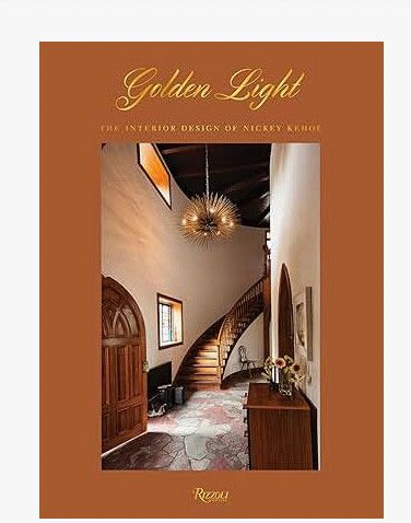 Golden Light: The Interior Design of Nickey Kehoe