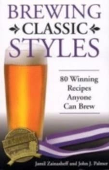 Book, Brewing Classic Styles - Zainasheff