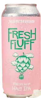 Matchless Fresh Fluff Fresh Hop Hazy IPA 4pk single