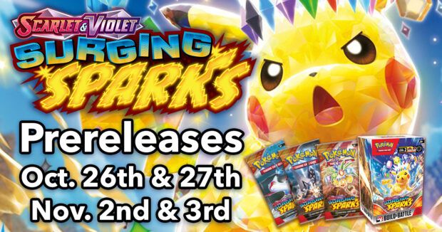 Surging Sparks Prerelease - Wilmington November 3rd