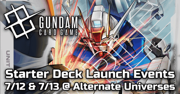 AU HOLMES - Gundam Starter Deck Launch Event - July 13th