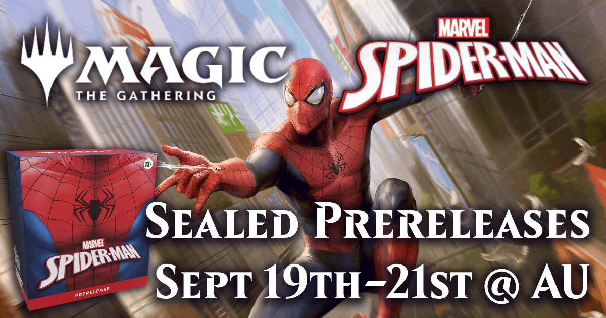 AU WILMINGTON -  1 PM Sat Sept 20 - Magic x Marvel Spider-Man Super Saver Prerelease
