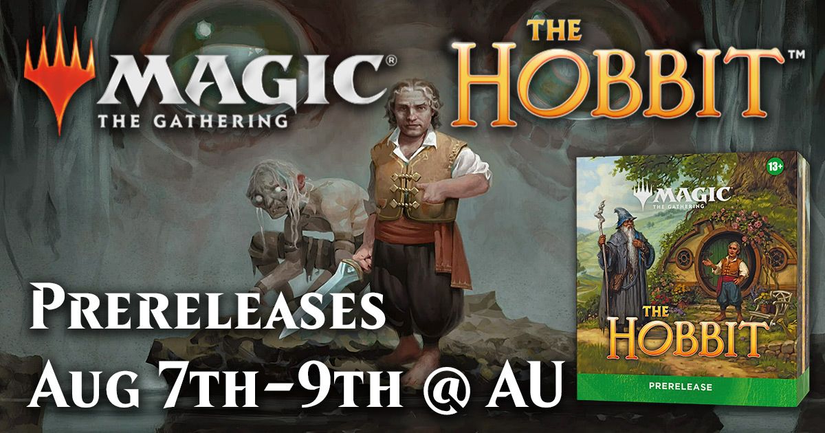 AU BLUE BELL - August 9 - 2 pm - The Hobbit Premier Prerelease Entry Fee
