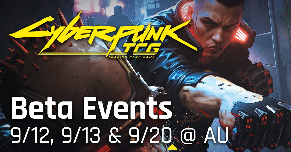 AU BLUE BELL - September 13 - Cyberpunk TCG Beta Prerelease